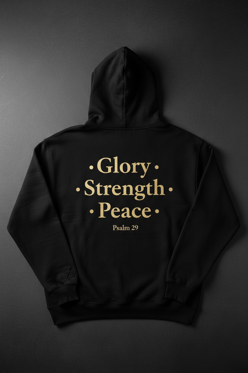 Z29 Glory Strength Peace Hoodie back print in aged gold on black